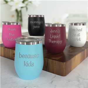 Engraved Stemless Wine Tumbler | Custom Message Wine Tumbler 