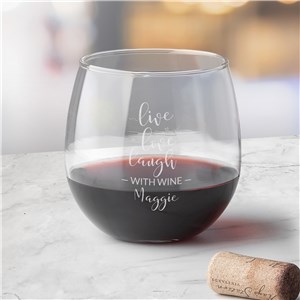 Engraved Live Love Laugh Stemless Red Wine Glass