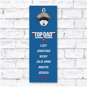 Personalized Top Dad Wall Bottle Opener U4264112